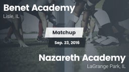 Matchup: Benet Academy High vs. Nazareth Academy  2016