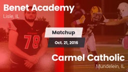 Matchup: Benet Academy High vs. Carmel Catholic  2016
