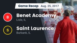 Recap: Benet Academy  vs. Saint Laurence  2017