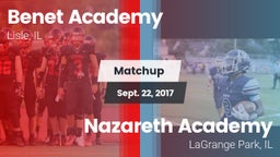 Matchup: Benet Academy High vs. Nazareth Academy  2017