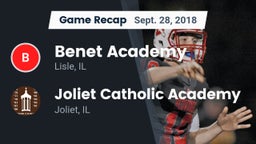 Recap: Benet Academy  vs. Joliet Catholic Academy  2018