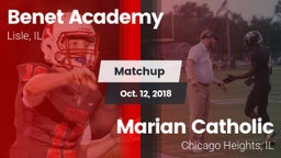 Matchup: Benet Academy High vs. Marian Catholic  2018