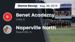 Recap: Benet Academy  vs. Naperville North  2019