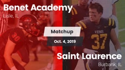 Matchup: Benet Academy High vs. Saint Laurence  2019
