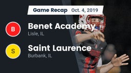 Recap: Benet Academy  vs. Saint Laurence  2019