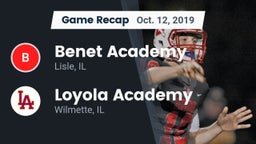 Recap: Benet Academy  vs. Loyola Academy  2019