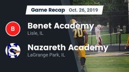Recap: Benet Academy  vs. Nazareth Academy  2019