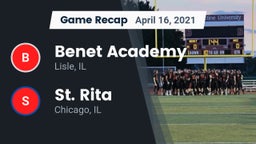 Recap: Benet Academy  vs. St. Rita  2021