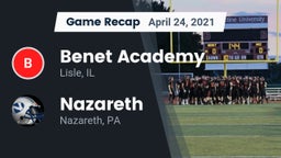 Recap: Benet Academy  vs. Nazareth  2021