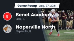 Recap: Benet Academy  vs. Naperville North  2021