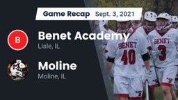 Recap: Benet Academy  vs. Moline  2021