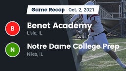 Recap: Benet Academy  vs. Notre Dame College Prep 2021