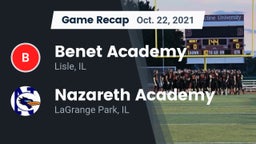 Recap: Benet Academy  vs. Nazareth Academy  2021