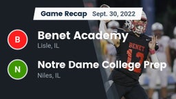 Recap: Benet Academy  vs. Notre Dame College Prep 2022
