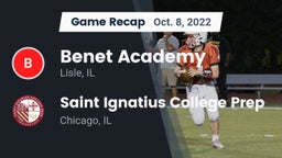 Recap: Benet Academy  vs. Saint Ignatius College Prep 2022