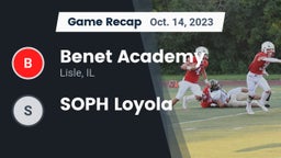 Recap: Benet Academy  vs. SOPH Loyola 2023