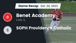 Recap: Benet Academy  vs. SOPH Providence Catholic 2023