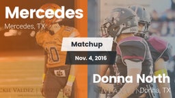 Matchup: Mercedes  vs. Donna North  2016