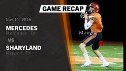 Recap: Mercedes  vs. Sharyland  2016