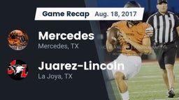 Recap: Mercedes  vs. Juarez-Lincoln  2017