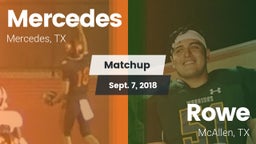 Matchup: Mercedes  vs. Rowe  2018