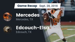 Recap: Mercedes  vs. Edcouch-Elsa  2018
