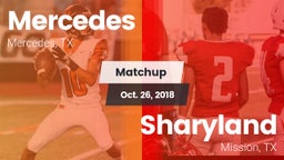 Matchup: Mercedes  vs. Sharyland  2018