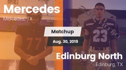 Matchup: Mercedes  vs. Edinburg North  2019
