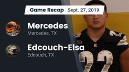 Recap: Mercedes  vs. Edcouch-Elsa  2019