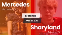 Matchup: Mercedes  vs. Sharyland  2019