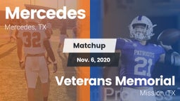 Matchup: Mercedes  vs. Veterans Memorial  2020