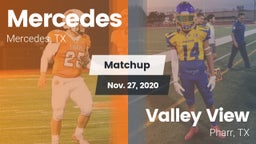 Matchup: Mercedes  vs. Valley View  2020