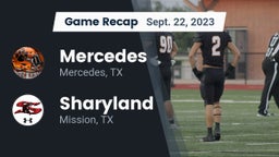 Recap: Mercedes  vs. Sharyland  2023