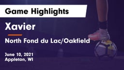 Xavier  vs North Fond du Lac/Oakfield Game Highlights - June 10, 2021