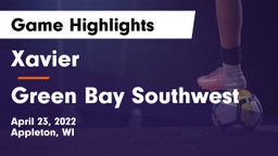 Xavier  vs Green Bay Southwest  Game Highlights - April 23, 2022
