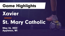 Xavier  vs St. Mary Catholic  Game Highlights - May 26, 2022