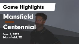 Mansfield  vs Centennial  Game Highlights - Jan. 5, 2023