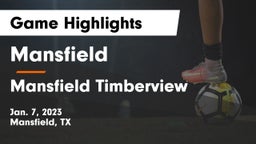 Mansfield  vs Mansfield Timberview  Game Highlights - Jan. 7, 2023