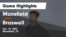 Mansfield  vs Braswell  Game Highlights - Jan. 13, 2023