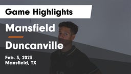 Mansfield  vs Duncanville  Game Highlights - Feb. 3, 2023