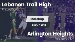 Matchup: Lebanon Trail High vs. Arlington Heights  2018