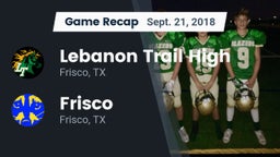 Recap: Lebanon Trail High vs. Frisco  2018