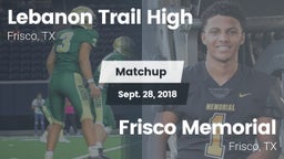 Matchup: Lebanon Trail High vs. Frisco Memorial  2018