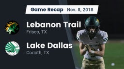 Recap: Lebanon Trail  vs. Lake Dallas  2018