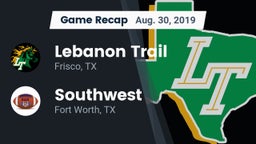 Recap: Lebanon Trail  vs. Southwest  2019