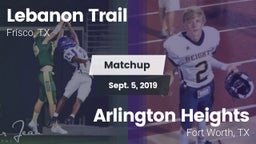 Matchup: Lebanon Trail High S vs. Arlington Heights  2019