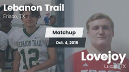 Matchup: Lebanon Trail High S vs. Lovejoy  2019