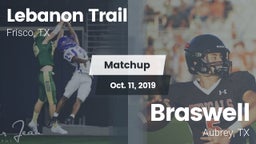 Matchup: Lebanon Trail High S vs. Braswell  2019