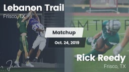 Matchup: Lebanon Trail High S vs. Rick Reedy  2019