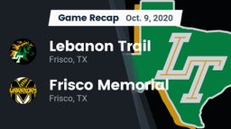 Recap: Lebanon Trail  vs. Frisco Memorial  2020